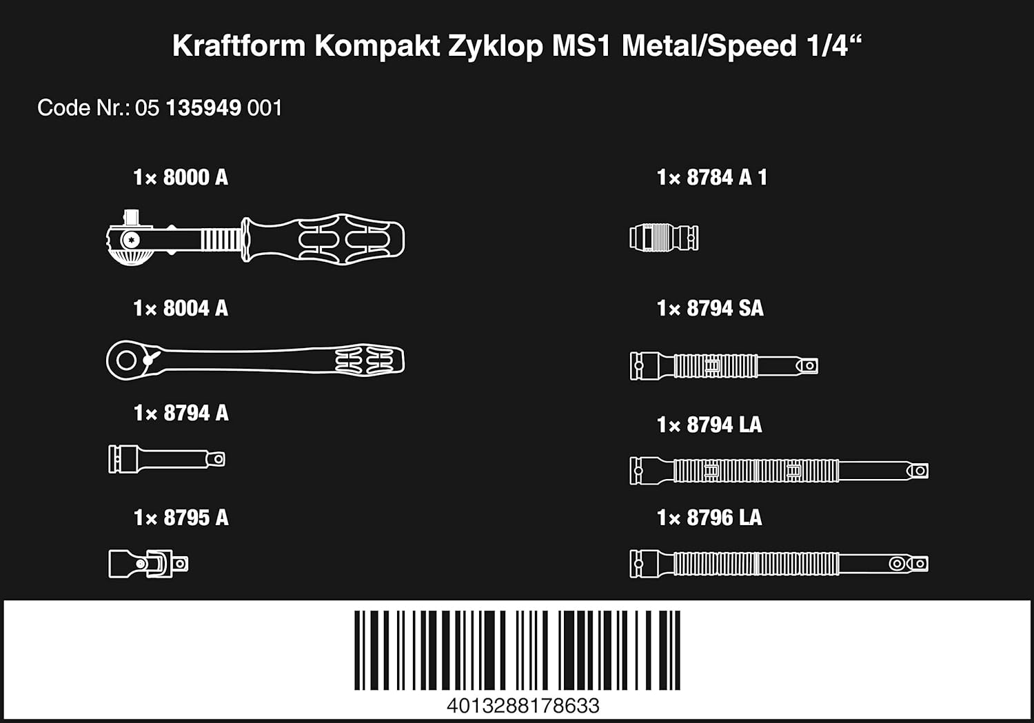 Set 8 chei Wera Kraftform Kompakt Zyklop MS1 Metal/Speed 1/4in